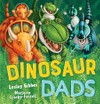 Dinosaur Dads / by Lesley Gibbes ;