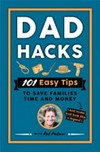 Dad Hacks / by Rob Palmer.