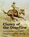 Clancy of the overflow / by Banjo Paterson ; drawings by Robert Ingpen.