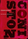 Coniston / by Michael Bradley.