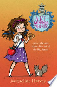 Alice-Miranda in New York / by Jacqueline Harvey