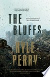 The bluffs: Kyle Perry.