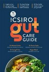 The CSIRO gut care guide / by Michael Conlon [et al].