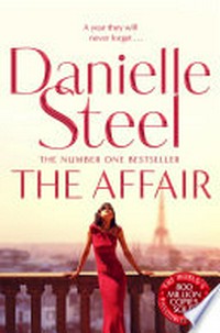 The affair: Danielle Steel.