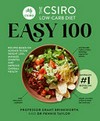 The CSIRO low-carb diet easy 100 / by Professor Grant Brinkworth and Dr Pennie Taylor.