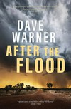 After the flood / by Dave Warner.