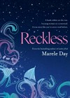 Reckless / by Marele Day.