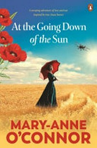 At the going down of the sun / by Mary-Anne O'Connor.