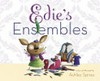 Edie's ensembles / by Ashley Spires.