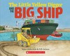 The little yellow digger and the big ship / by Peter Gilderdale