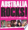 Australia rocks! : remembering the music of the 1950s to 1990s / by Lucy Desoto.