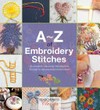 A-Z of embroidery stitches.