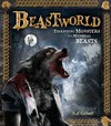 Beastworld : terrifying monsters and mythical beasts / by S. A. Caldwell.