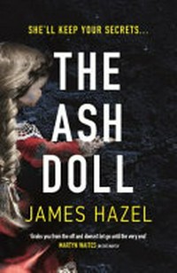 The ash doll / by James Hazel.