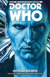 Doctor Who: the ninth doctor Vol. 3, Official secrets / [Graphic novel] by Cavan Scott