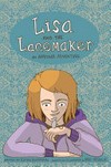 Lisa and the lacemaker : an Asperger adventure / [Graphic novel] by Kathy Hoopmann.