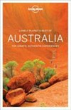 Australia : top sights, authentic experiences / 2nd ed. by Charles Rawlings-Way [et al].