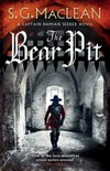 The bear pit / by S.G. MacLean.