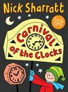 Carnival of the clocks / by Nick Sharratt.