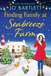 Finding family at Seabreeze Farm / by Jo Bartlett.