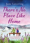 There's no place like home / by Jane Lovering