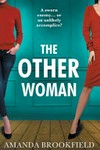 The other woman / by Amanda Brookfield.