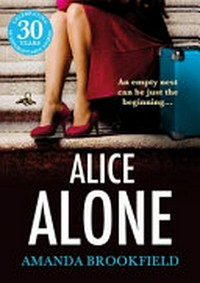 Alice alone / by Amanda Brookfield.