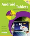 Android tablets in easy steps / by Nick Vandrome.