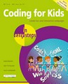 Coding for kids / by Mike McGrath.
