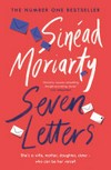 Seven letters / by Sinéad Moriarty.