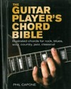 The guitar player's chord bible / Phil Capone.