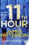 11th hour / by James Patterson and Maxine Paetro.