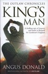 King's man / by Angus Donald.