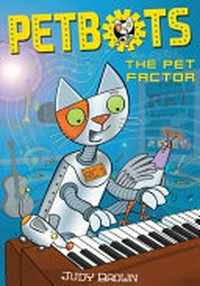 The pet factor / by Judy Brown.