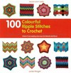 100 colourful ripple stitches to crochet / by Leonie Morgan.