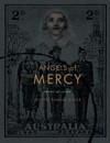 Angels of mercy : far west, far east / Lynette Ramsay Silver.
