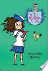 Alice-Miranda at sea / by Jacqueline Harvey