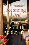 Becoming Beth / by Meredith Appleyard.