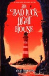 The bad luck lighthouse / by Nicki Thornton.