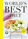 World's best diet / by Jennie Brand-Miller, Christian Bitz, Arne Astrup, and Susan B. Roberts.