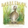 Dabbleduck / by Dianne Ellis.