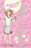 Emma saves the day / by Holly Bell ; characters created by Leanne Howard.
