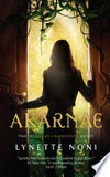 Akarnae: Medoran chronicles, book 1. Lynette Noni.