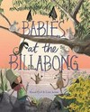 Babies at the Billabong / by Maura Finn