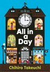 All in a day / by Chihiro Takeuchi.