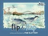 Flip & Flap / by Pam Slattery.