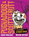 Pugnacious & Scuttlebutt : Vol. 2, S. M. Ellybutt strikes back / [Graphic novel] by Adam Wallace.