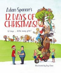 Adam Spencer's 12 Days of Christmas! / by Adam Spencer