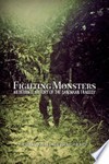 Fighting monsters : an intimate history of the Sandakan tragedy / by Richard Wallace Braithwaite.