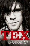 Tex / by Tex Perkins with Stuart Coupe.